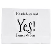 He asked she said yes engagement party name simple ラージペーパーバッグ (裏面)