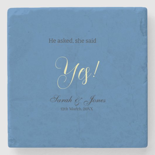 He asked she said yes engagement simple blue yello ストーンコースター (正面)