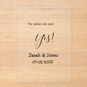 He asked she said yes engagement simple minimal  アクリル招待状 (正面)