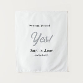 He asked she said yes engagement simple silver dat タペストリー