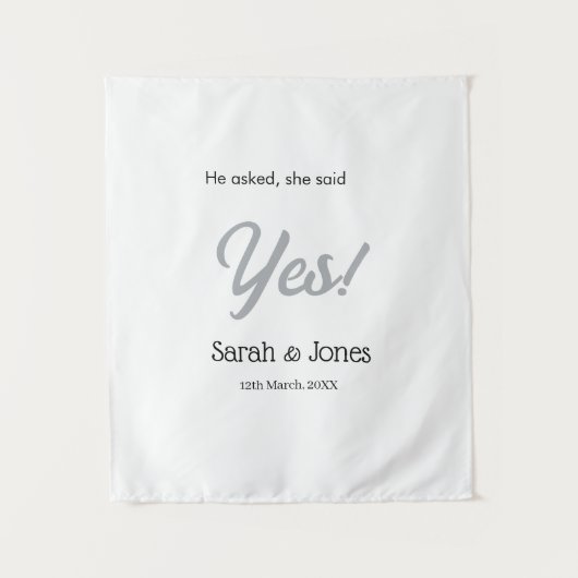 He asked she said yes engagement simple silver dat タペストリー (正面)