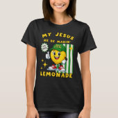 He Be Makin' Lemonade Lemon T-Shirt Tシャツ (正面)