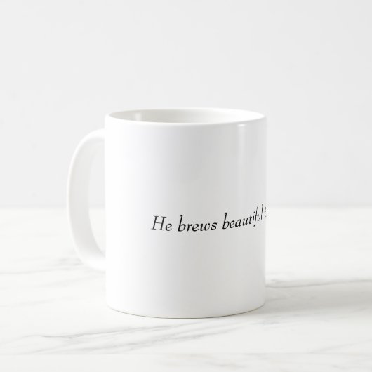 He brews beautiful things コーヒーマグカップ (正面左)