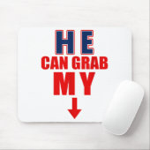 He Can Grab My Bottom Funny Love Joke Quote  マウスパッド (マウス)
