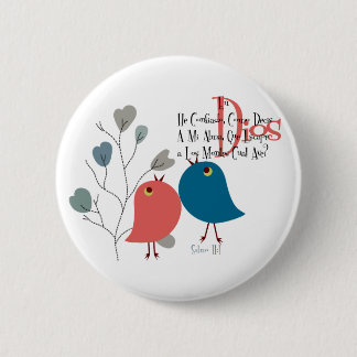 He confiado . . . . 缶バッジ