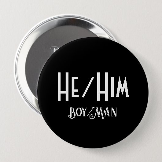 HE/HIM BOY/MAN ROUND Blackボタン 缶バッジ (正面&裏面)