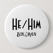 HE/HIM BOY/MAN ROUND WHITEボタン 缶バッジ (正面)