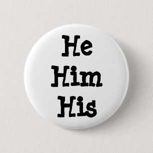 He/Him/Hisの代名詞ボタン 缶バッジ