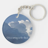 He is Coming in the Clouds Christian Quote キーホルダー (裏面)