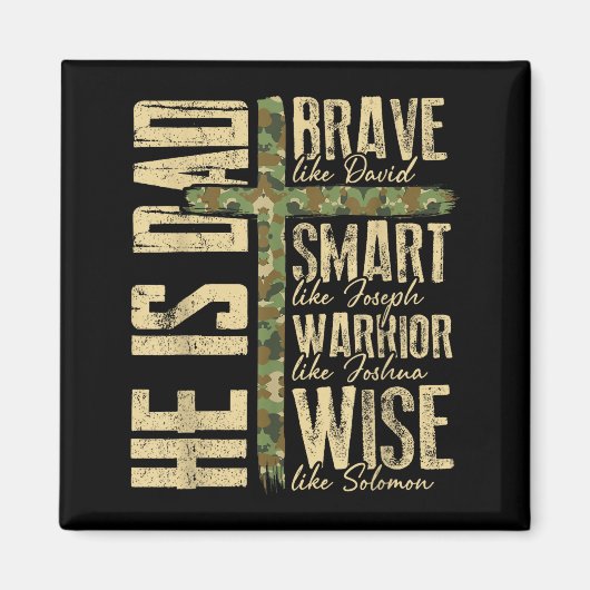 He Is Dad Camo Religious Father's Day Christian Da マグネット (正面)