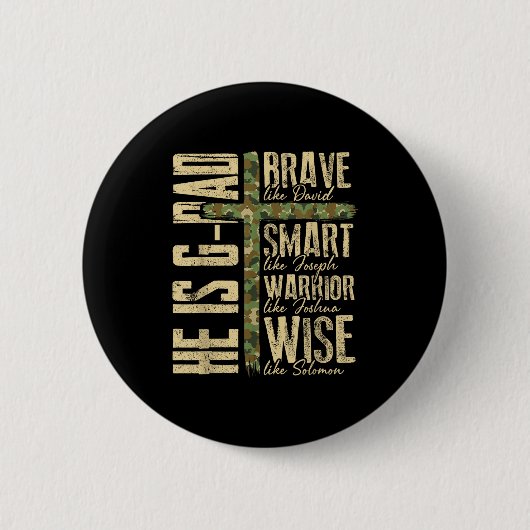 He Is G-dad Camo Religious Father's Day Christian  缶バッジ (正面)