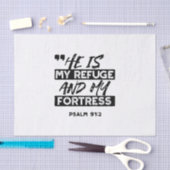 He Is My Refuge and My Fortress – Psalm 91:2 Bible 薄葉紙 (クラフト)