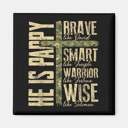 He Is Pappy Camo Religious Father's Day Christian  マグネット (正面)