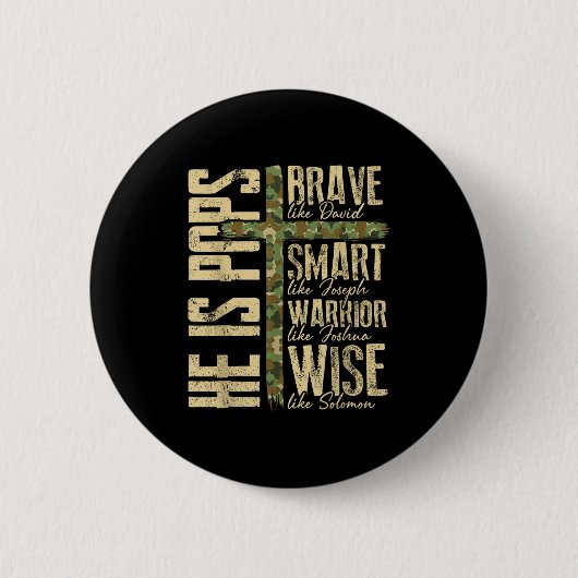 He Is Ps Camo Religious Father's Day Christian Dad 缶バッジ (正面)