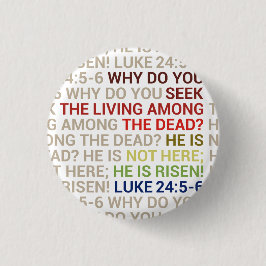 He is Risen 缶バッジ