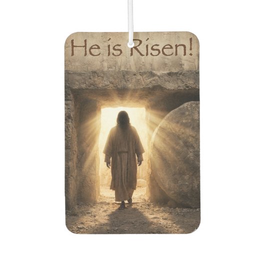 He is Risen - Christian Easter themed カーエアーフレッシュナー (正面)