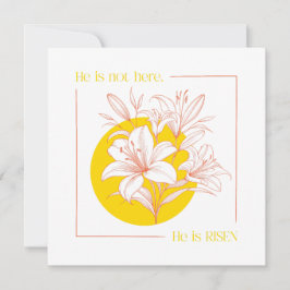 He is RISEN! - Coral + Yellow Lily 招待状