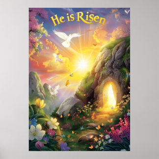 He Is Risen — Easter Resurrection — Luke 24:6 ポスター