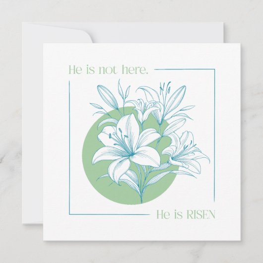 He is RISEN! - Green + Teal Lily 招待状 (正面)
