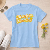 He is Risen He is King Retro Font Christian Easter Tシャツ