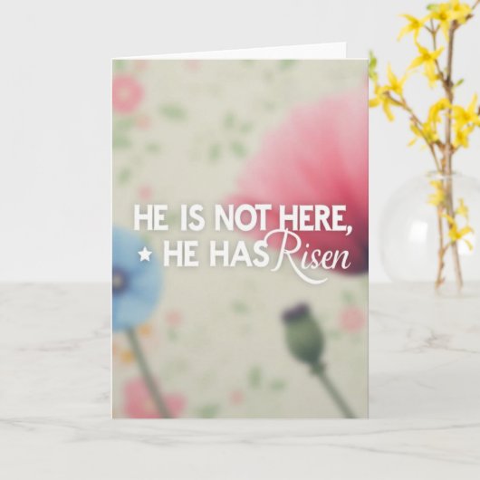 He Is Risen Message Card カード (黄色い花)