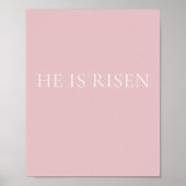He Is Risen – Soft Pink Easter Faith Wall Art ポスター (正面)