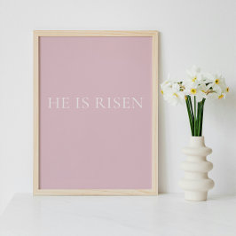 He Is Risen – Soft Pink Easter Faith Wall Art ポスター