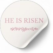 He Is Risen Sticker – Biblical Hope Verse ラウンドシール