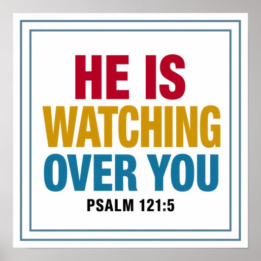 He Is Watching Over You Bold Modern Clean ポスター (正面)