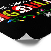 He Likes My Big Bulbs I Love His Peppermint Stick  ポスター (角)