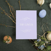 He Lives Christian Easter Card – Lavender Faith シーズンカード