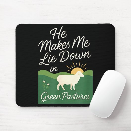 He Makes Me Lie Down In Green Pastures  マウスパッド (マウス)