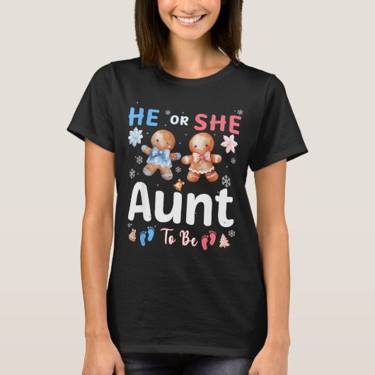 He Or She Aunt To Be Christmas Gingerbread Gender  Tシャツ (正面)