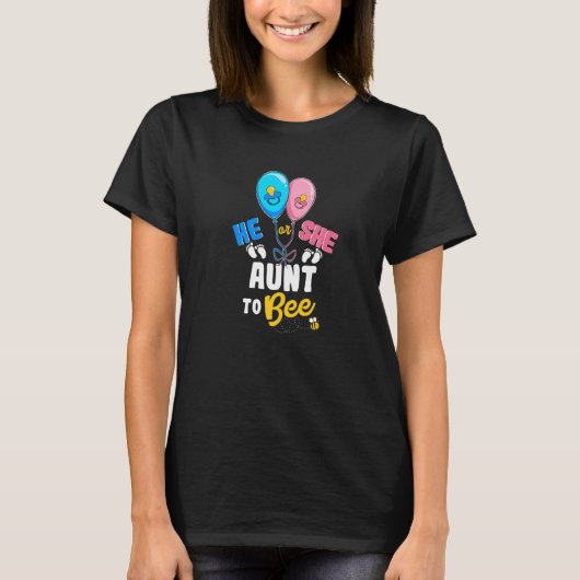 He or She Aunt To Bee Best Auntie Ever Aunt Life Tシャツ (正面)