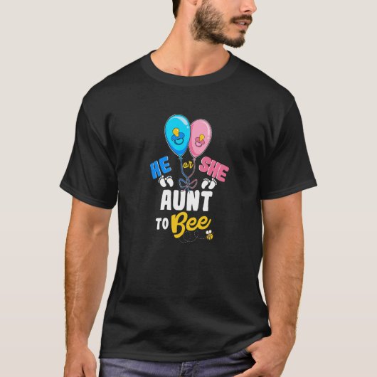He or She Aunt To Bee Best Auntie Ever Aunt Life   Tシャツ (正面)