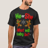 He or She | Christmas Gender Reveal Design Tシャツ (正面)