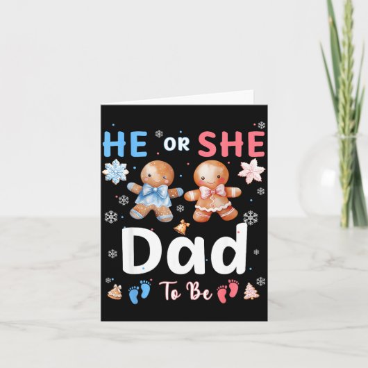 He Or She Dad To Be Christmas Gingerbread Gender R カード (正面)