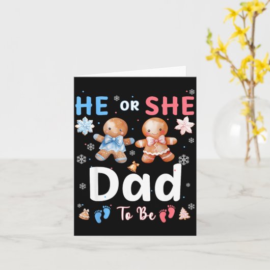 He Or She Dad To Be Christmas Gingerbread Gender R カード (黄色い花)