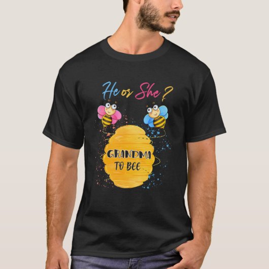 He Or She Grandma To Bee Gender Baby Reveal Announ Tシャツ (正面)
