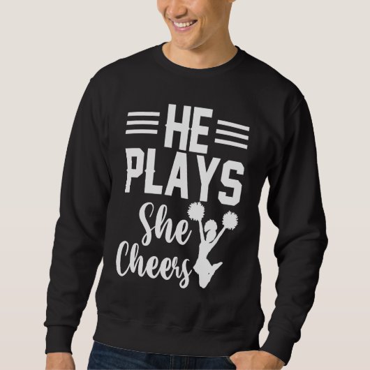 He Plays She Cheers Football Son Cheerleader Daugh スウェットシャツ (正面)