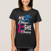 He Plays She Cheers Football Son Cheerleader Daugh Tシャツ (正面)