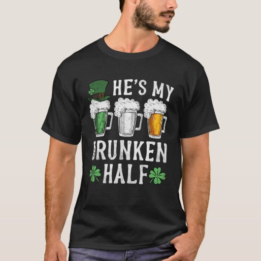 He s My Drunken Half Irish Beer Mens Womens St Pat Tシャツ (正面)