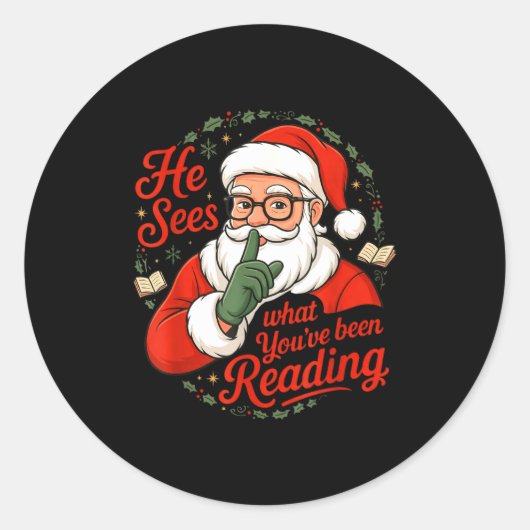 He Sees What You've Been Reading Funny Bookish Chr ラウンドシール (正面)