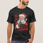 He Sees What You've Been Reading, Retro Santa Chri Tシャツ (正面)