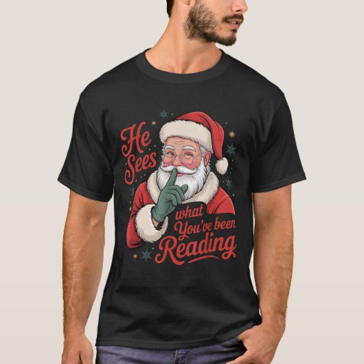 He Sees What You've Been Reading, Retro Santa Chri Tシャツ (正面)