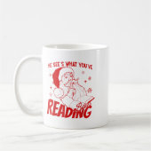 He Sees What You've Been Reading Santa Bookish Chr コーヒーマグカップ (左)