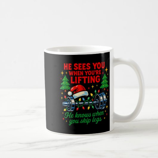 He Sees You Lifting Funny Skip Legs Christmas Tee  コーヒーマグカップ (右)