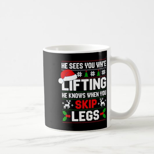 He Sees You Lifting Skip Legs Gym Enthusiasts Funn コーヒーマグカップ (右)