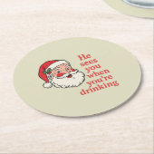  “He Sees You When You’re Drinking” Paper Coaster ラウンドペーパーコースター (アングル)