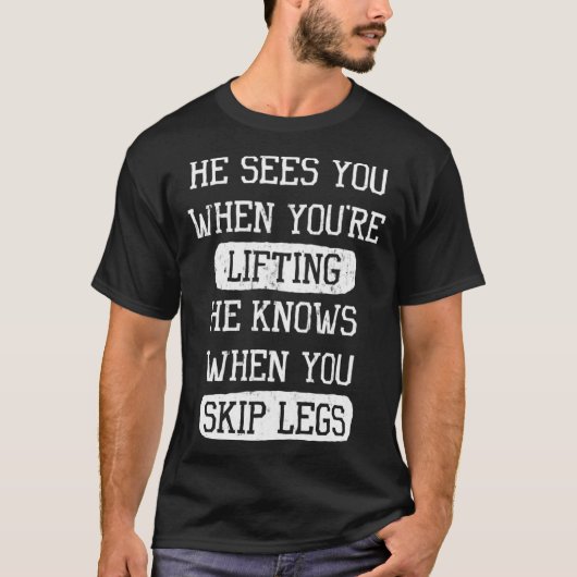 He Sees You When You re Lifting Santa Christmas Gy Tシャツ (正面)